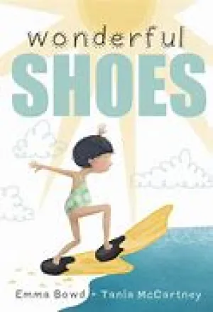 WINDY HOLLOW BOOKS - WONDERFUL SHOES BY EMMA BOWD & TANIA MCCARTNEY